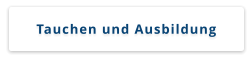 Tauchen und Ausbildung