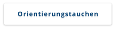Orientierungstauchen