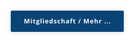 Mitgliedschaft / Mehr ...