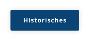 Historisches